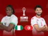 CANISTER 2025: Saluran gratis untuk menonton langsung Nigeria vs Tunisia